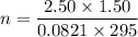 n=\dfrac{2.50\times1.50}{0.0821\times295}