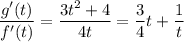 \dfrac{g'(t)}{f'(t)}=\dfrac{3t^2+4}{4t}=\dfrac{3}{4}t+\dfrac{1}t