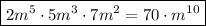 \boxed{2m^5\cdot 5m^3\cdot 7m^2=70\cdot m^{10}}