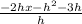 \frac{-2hx-h^2-3h}{h}