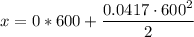 \displaystyle x=0*600+\frac{0.0417\cdot 600^2}{2}