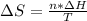 \Delta S=\frac{n*\Delta H}{T}