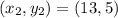 (x_2,y_2) = (13,5)