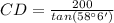 CD=\frac{200}{tan(58^{\circ} 6')}