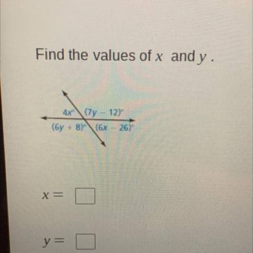 Find the values of x and y.4x(7y - 12)(6y + 8) (6x-26)
