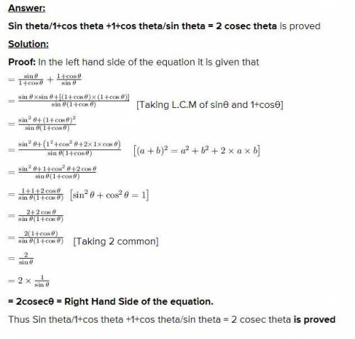 Prove that sin0/1+cos0 + 1+cos0/sin0 = 2 cosec 0