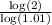 \frac{\text{log}(2)}{\text{log}(1.01)}