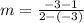 m=\frac{-3-1}{2-(-3)}