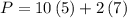 P=10\left(5\right)+2\left(7\right)