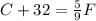 C + 32 = \frac{5}{9}F