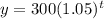 y=300(1.05)^t