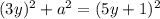 (3y)^2 + a^2 = (5y+1)^2