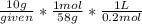 () What volume of 0.20 M NaCl(aq) contains 10.0 g of NaCl (molar mass 58 g/mol)?