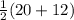 \frac{1}{2}(20+12)