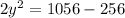 2y^2=1056-256