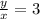 \frac{y}{x} = 3