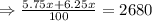 \Rightarrow \frac{5.75x+6.25x}{100}= 2680