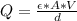 Q =\frac{\epsilon *  A  *  V   }{ d}