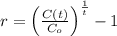 r = \left(\frac{C(t)}{C_{o}} \right)^{\frac{1}{t} }-1