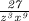 \mathit{\frac{27}{z^3x^{9}}}