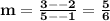 \mathbf{m =\frac{3--2}{5--1} = \frac{5}{6}}