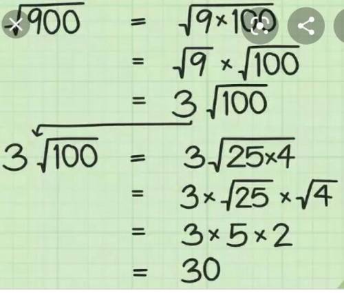 Find the Square root of 900​