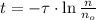 t = -\tau \cdot \ln \frac{n}{n_{o}}