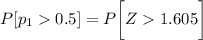 P[p_10.5] = P \bigg [ Z1.605   \bigg]