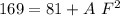 169= 81 + A\ F^2