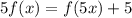 5f(x)=f(5x)+5