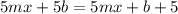 5mx+5b=5mx+b+5