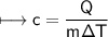 \\ \sf\longmapsto c=\dfrac{Q}{m\Delta T}