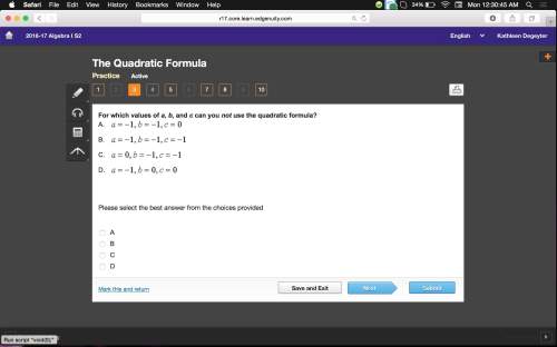 For which values of a, b, and c can you not use the quadratic formula?