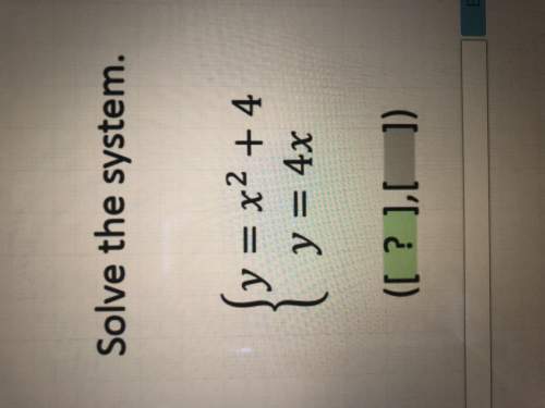 Solve the system. system of linear and quadratic equations.