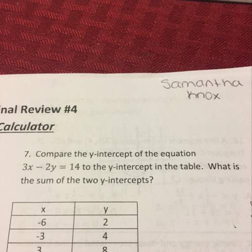 3x-2y=14 what is the sum of the two y intercepts