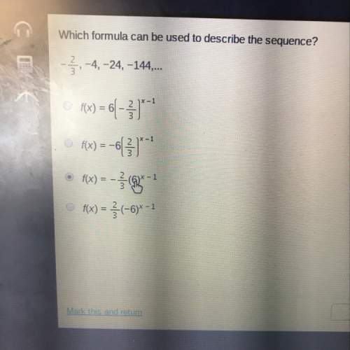 Which function can be used to describe the sequence? -2/3, -4, -24