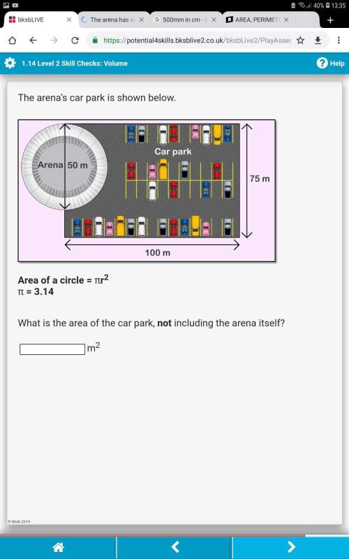 The arena’s car park is shown below.  area of a circle = πr2 π = 3.14&lt;