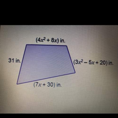 Find the perimeter of the quadrilateral. if x = 2 the perimeter is inched.