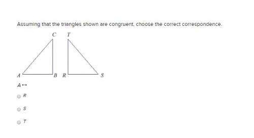 Assuming that the triangles shown are congruent, choose the correct correspondence.