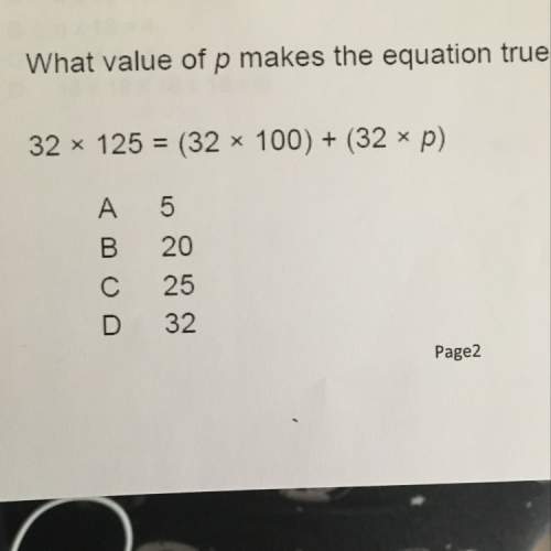 What value of "p" makes the equation true ?