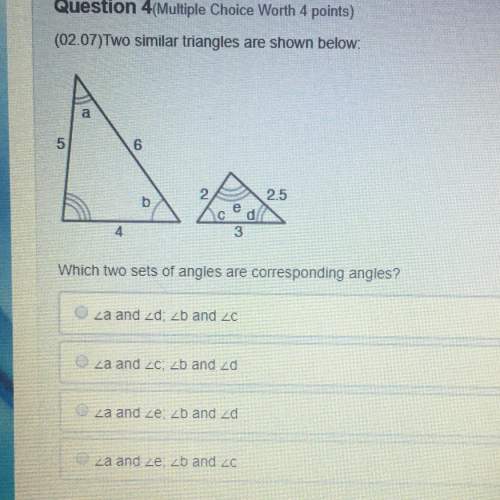 Two similar triangles are shown below. 25 which two sets of angles are corresponding ang