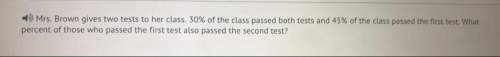 What percent of those who passed the first test also passed the second test