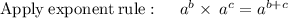 \mathrm{Apply\:exponent\:rule}:\quad \:a^b\times \:a^c=a^{b+c}