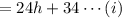 = 24h+34 \cdots(i)