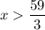 x\dfrac{59}{3}