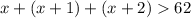 x+(x+1)+(x+2)62