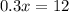 0.3x = 12