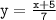 \huge \pink {\tt {y =  \frac{x + 5}{7}}}