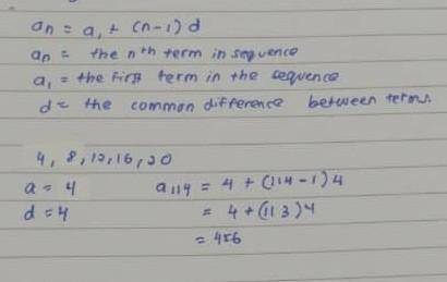 Find the 114th term of the following sequence

4, 8, 12, 16, 20...
Please show all the steps
Will gi