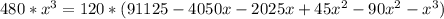 480 * x^3 = 120 * (91125 -4050x  -2025x+45x^2 - 90x^2 - x^3)